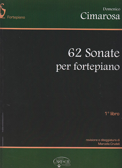 Cimarosa, 62 Sonate, 1 (Carisch)
