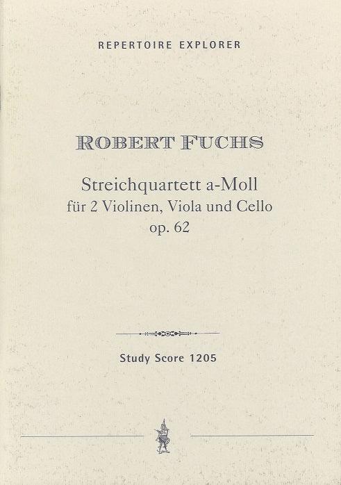 Fuchs, String Quartet op. 62 in a (Hoflich)
