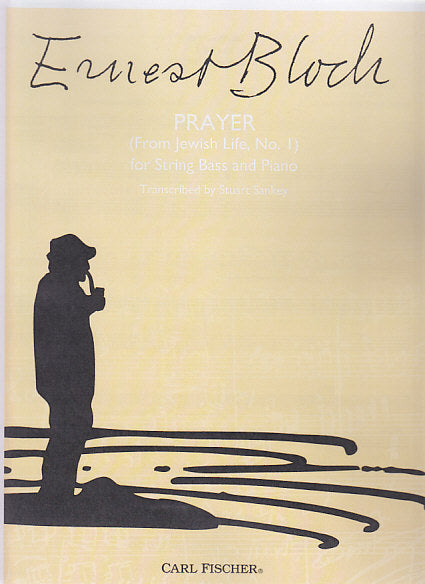 Bloch, Prayer ('From Jewish Life') (Carl Fischer)