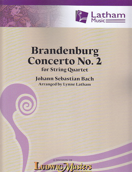Bach, Brandenburg Concerto No. 2 (Latham Music/LudwigMasters)