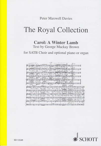 Maxwell Davies, Carol: A Winter Lamb (Schott)