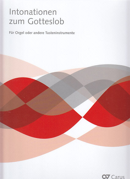 Intonationen zum Gotteslob (Carus)