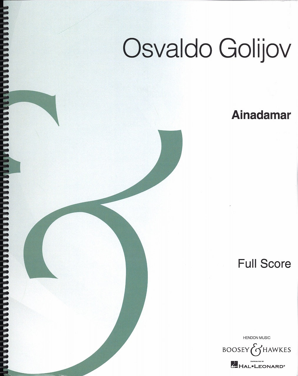Golijov, Ainadamar (Boosey)