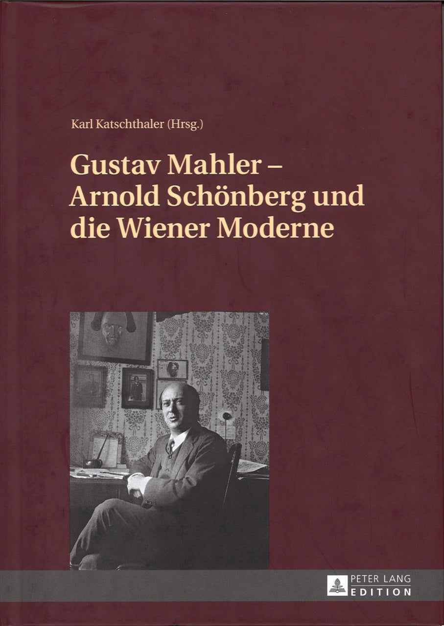 Katschthaler, Mahler - Schonberg (Peter Lang)