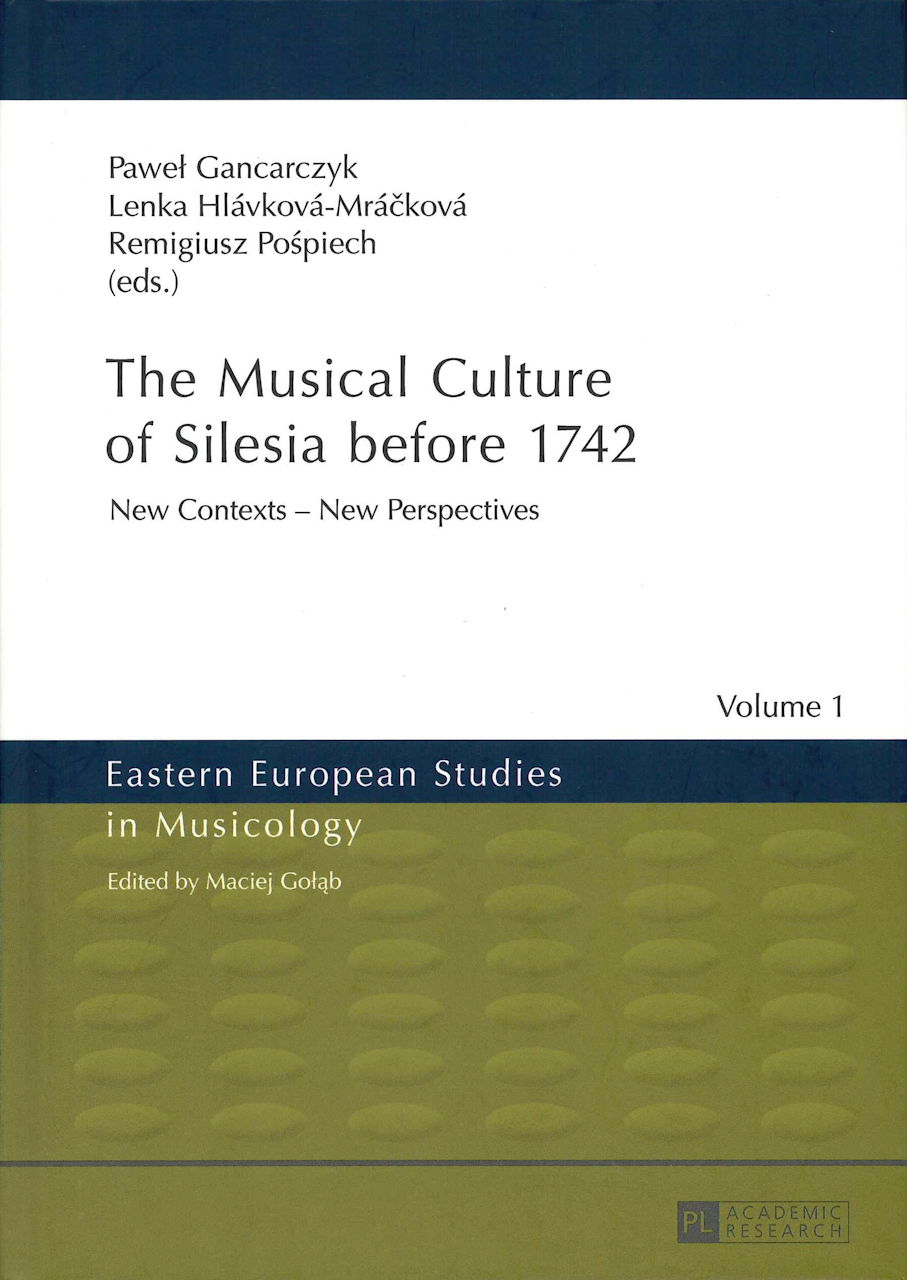 Gancarczyk, Musical Culture of Silesia (Peter Lang)