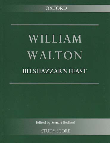 Walton, Belshazzar's Feast (Bedford) (Oxford University Press)