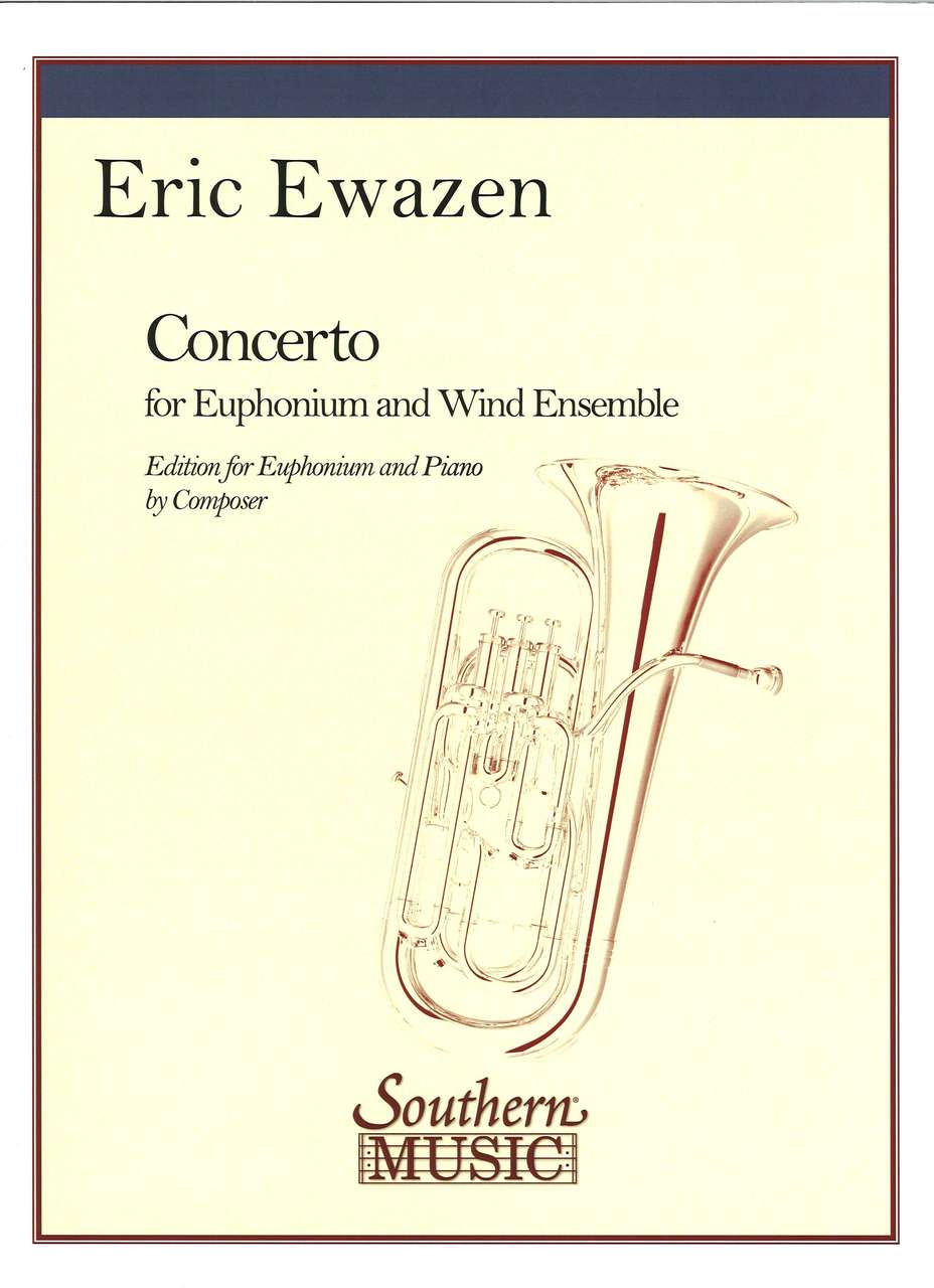 Ewazen, Concerto for Euphonium (Southern)