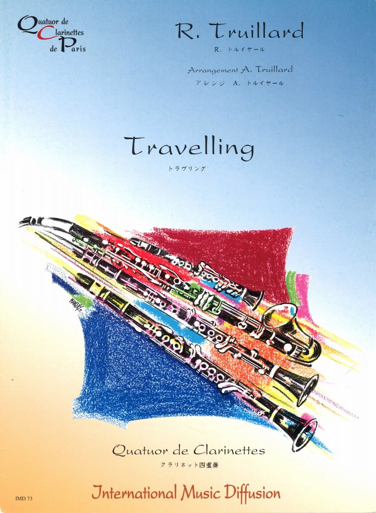Truillard, Travelling (IMD (International Music Diffusion))
