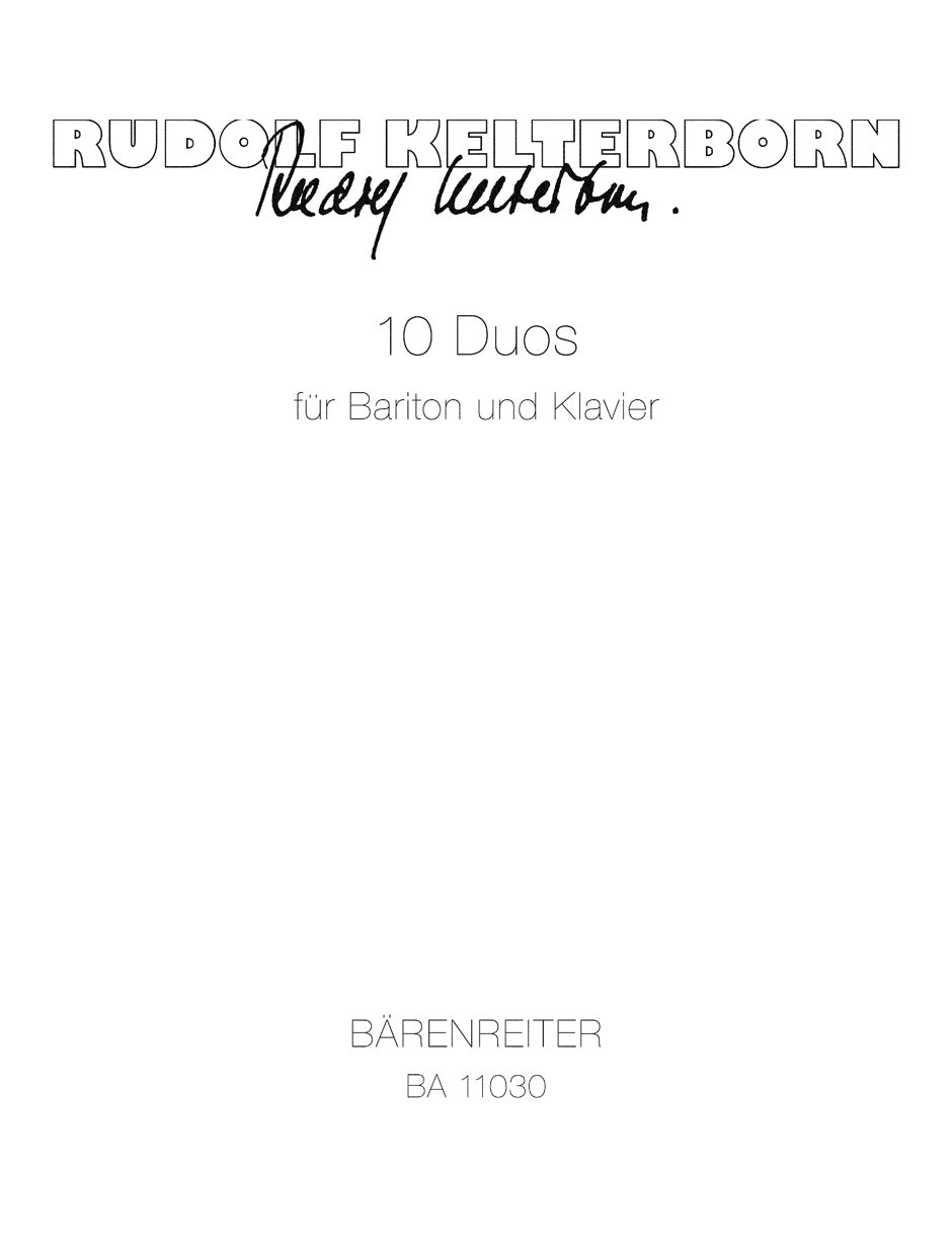 Kelterborn, 10 Duos (Bar,Pf) (Barenreiter)