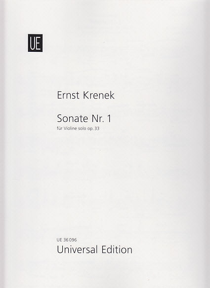 Krenek, Sonata No. 1 op. 33 (Vn Solo) (Universal)