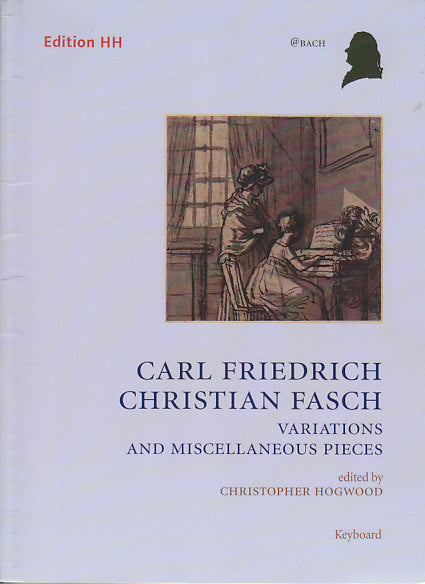 Fasch,C.F.C., Complete Keyboard Works 3 (Edition HH)