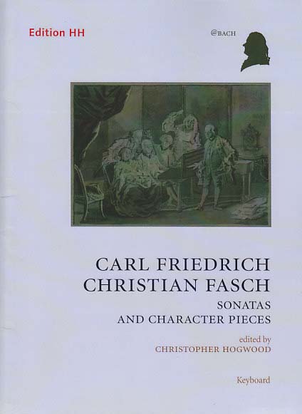Fasch,C.F.C., Complete Keyboard Works 2 (Edition HH)