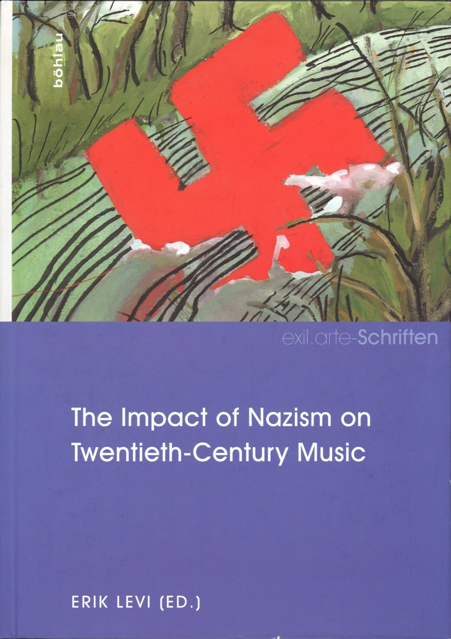 Levi, Impact of Nazism on 20C Music (Bohlau)