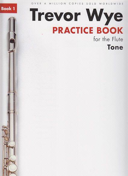 Wye, Practice Book 1: Tone (rev.) (Novello)