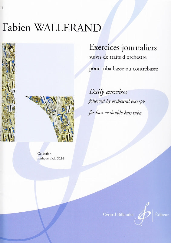 Wallerand, Exercices journalieres (Billaudot)