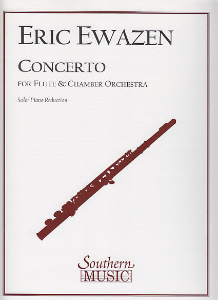 Ewazen, Concerto for Flute (Southern)