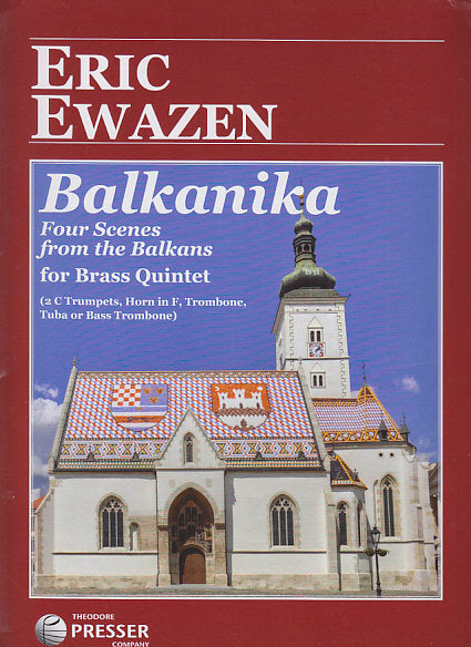 Ewazen, Balkanika (Quintet) (Presser)