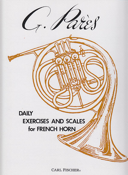 Pares, Daily Exercises and Scales (Carl Fischer)