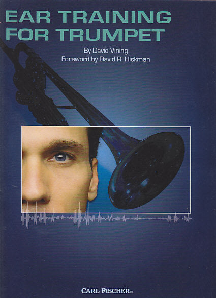 Vining, Ear Training for Trumpet (Carl Fischer)