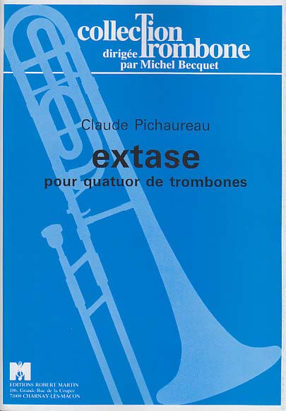 Pichaureau, Extase (Robert Martin)