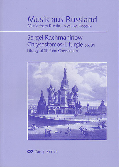 Rachmaninoff, Chrysostomos-Liturgie (Carus)