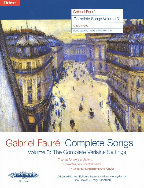 Faure, Complete Songs 3: Verlaine (M) (Peters)