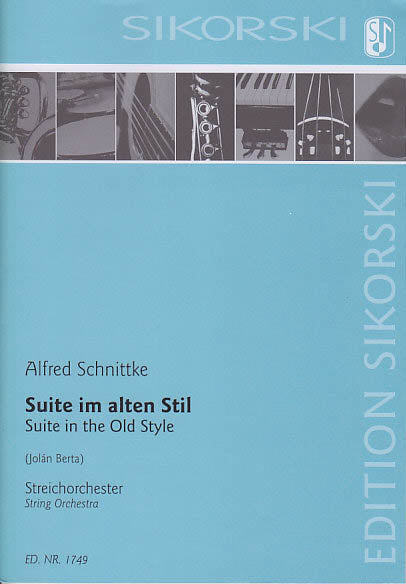Schnittke, Suite im alten Stil (Sikorski)