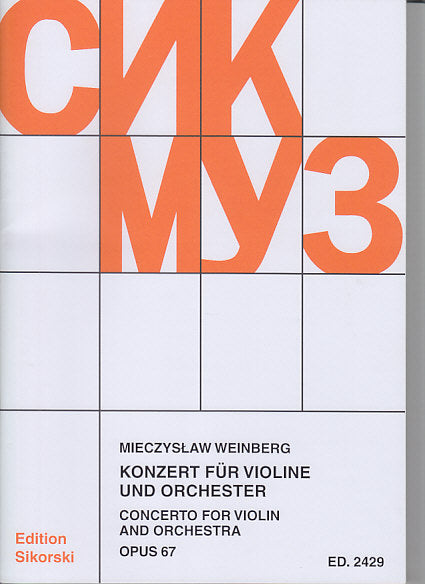 Weinberg, Concerto for Violin op. 67 (Sikorski)