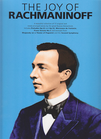 Rachmaninoff, Joy of Rachmaninoff (Music Sales)