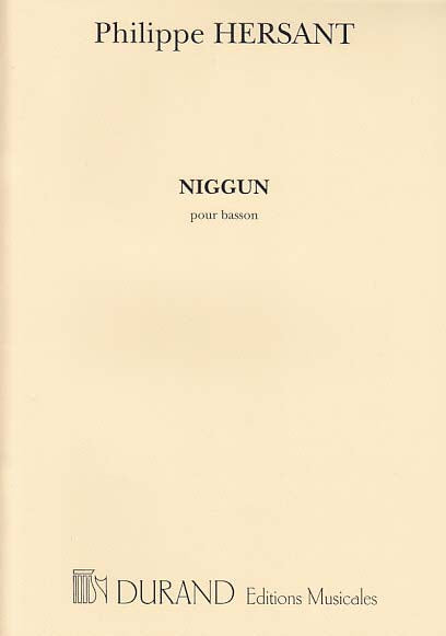 Hersant, Niggun (Bn Solo) (Durand)