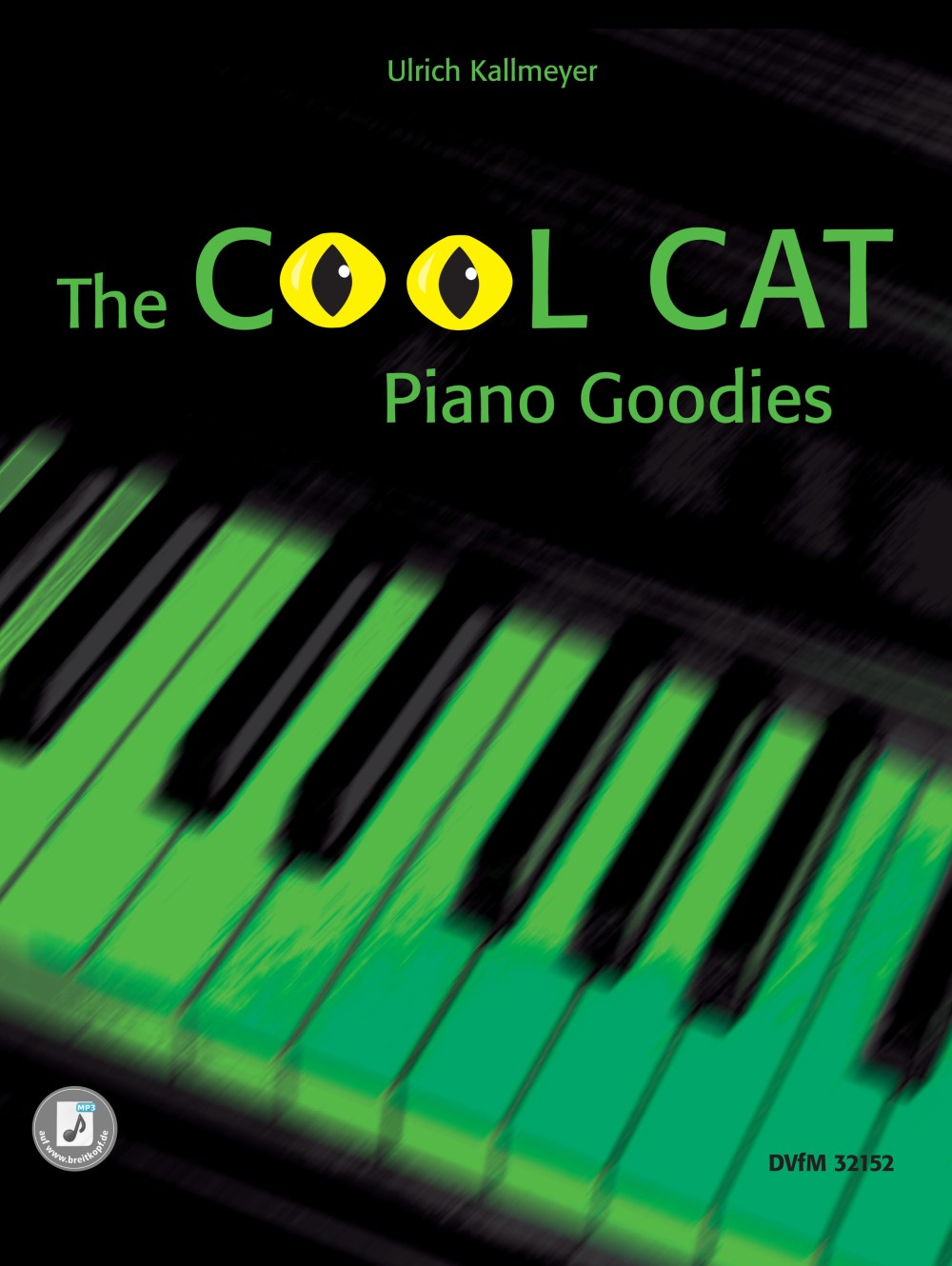 Kallmeyer, Cool Cat Piano Goodies (Deutscher Verlag fur Musik)