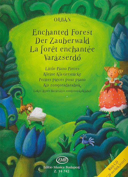 Orban, Enchanted Forest (+CD) (Editio Musica Budapest)