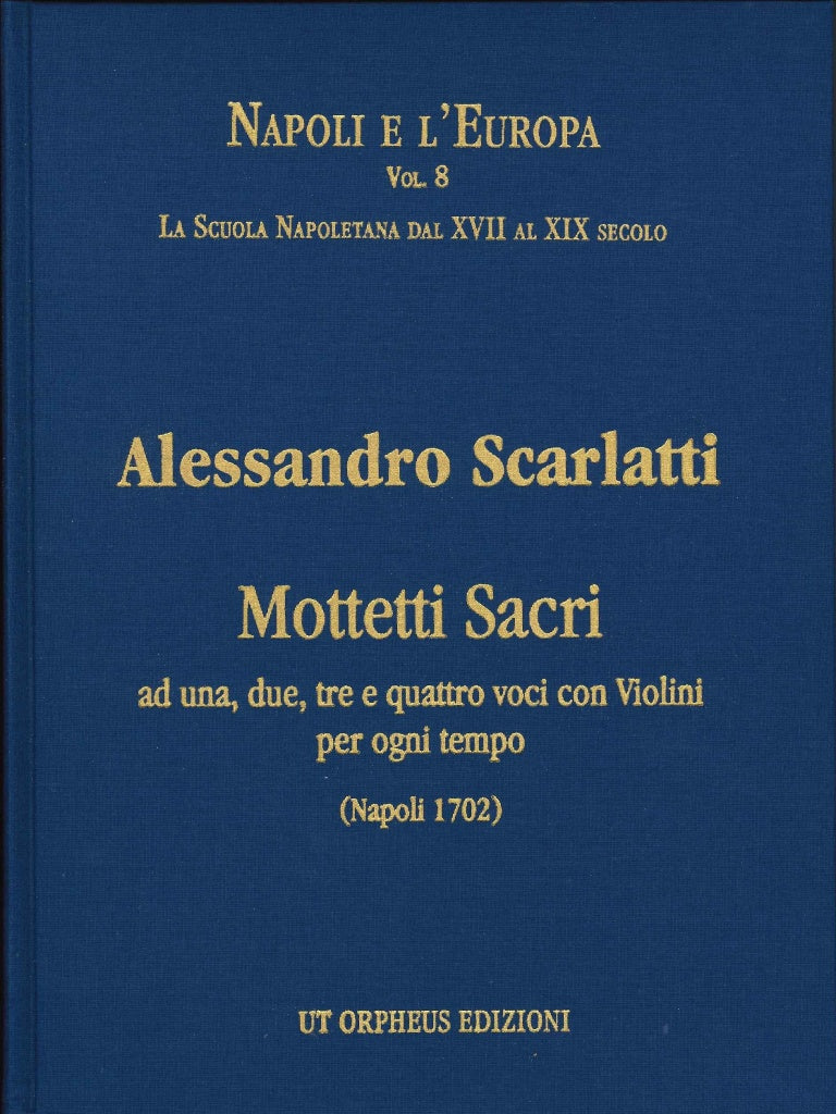 Scarlatti, Motetti sacri (Ut Orpheus)
