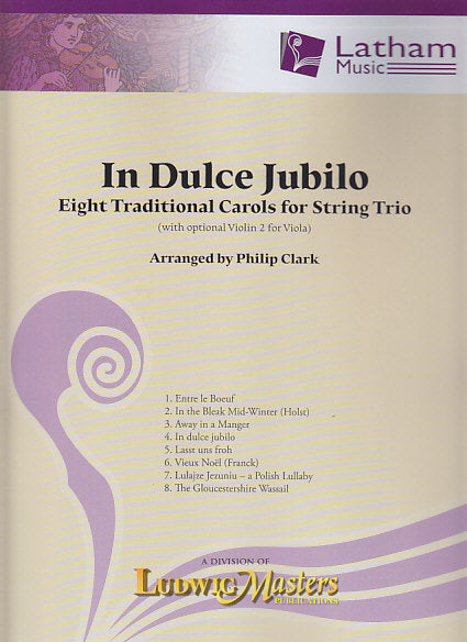 In Dulce Jubilo for String Trio (Latham Music/LudwigMasters)