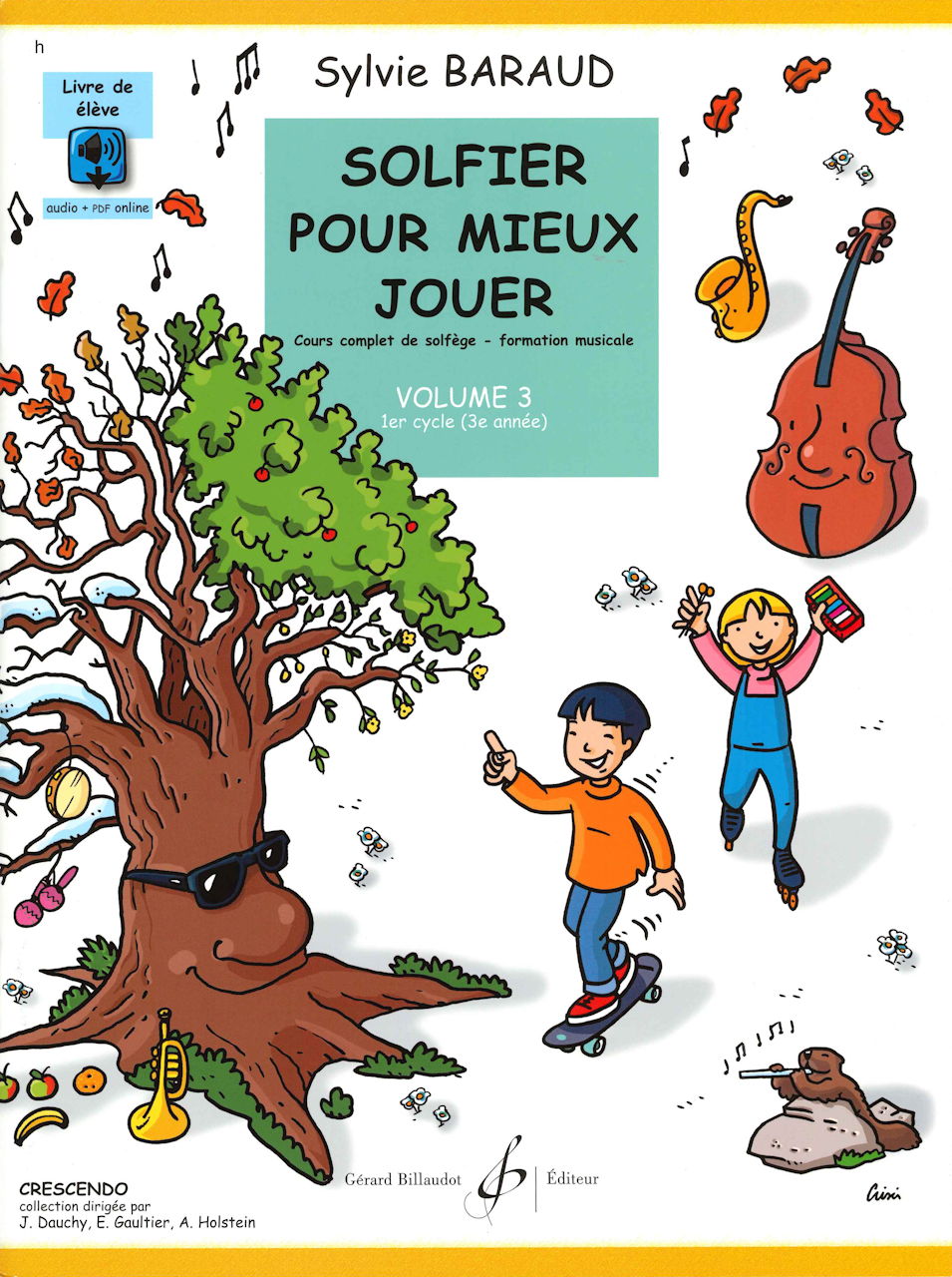 Baraud, Solfier pour mieux jouer 3 (Billaudot)