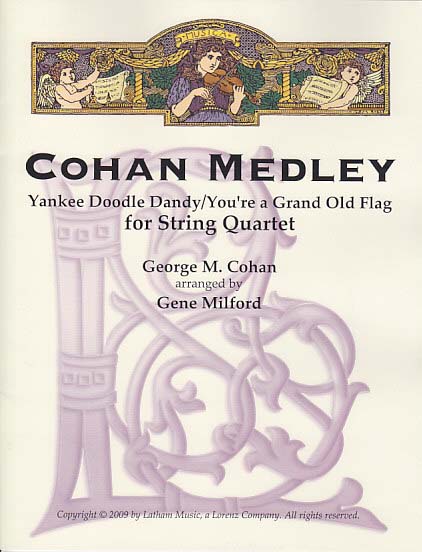 Cohan Medley: Yankke Doodle Dandy etc. (Latham Music/LudwigMasters)
