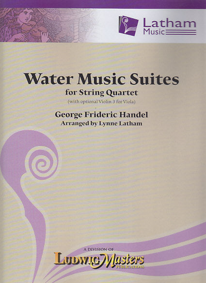 Handel, Water Music Suites (Quartet) (Latham Music/LudwigMasters)