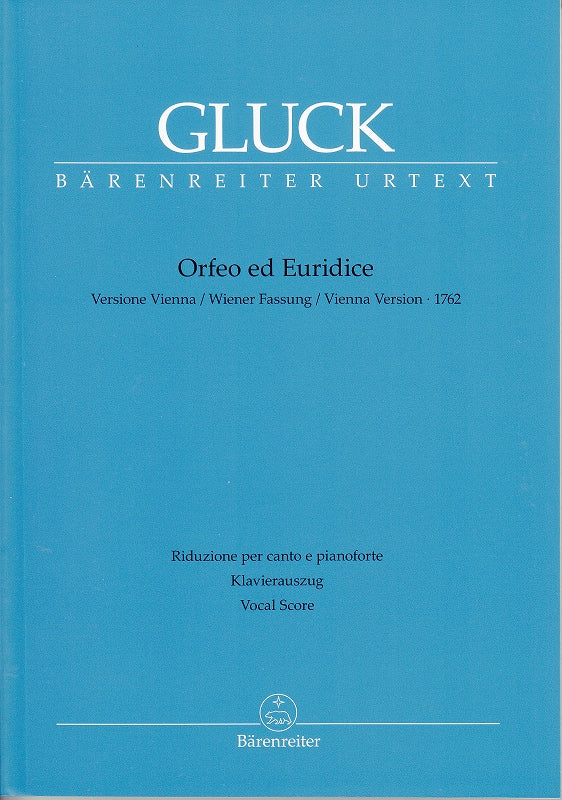 Gluck, Orfeo ed Euridice (Wien 1762)rev. (Barenreiter)