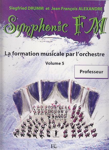 Symphonic FM 5, Livre du professeur (Combre)
