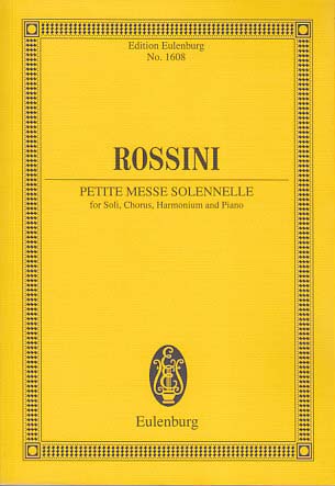 Rossini, Petite Messe solennelle (Eulenburg)