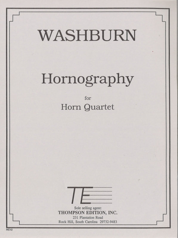 Washburn, Hornography for Horn Quartet (Thompson Edition)
