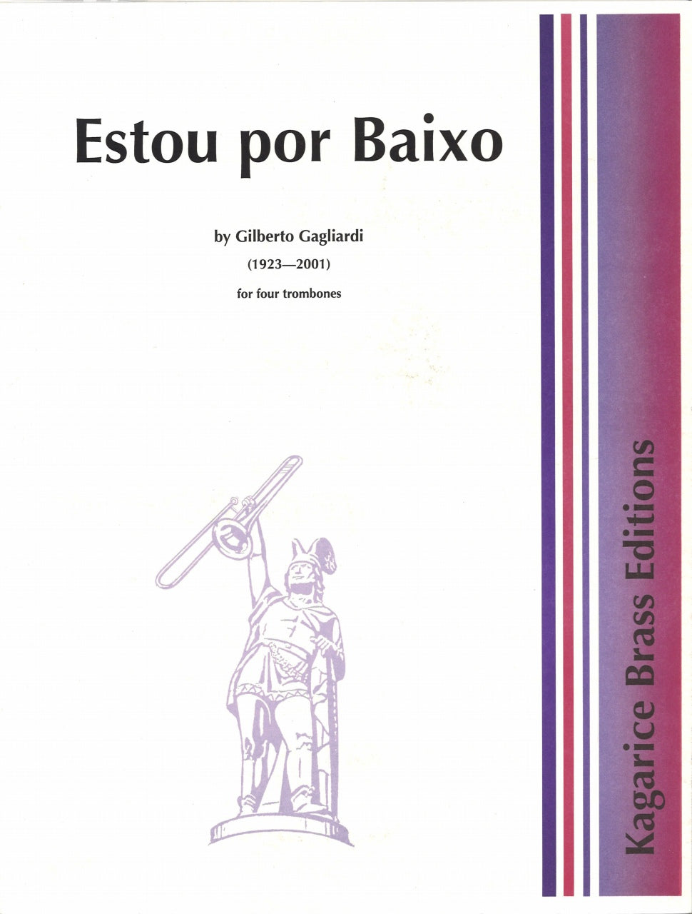 Gagliardi, Estou por Baixo (4Tbn) (Kagarice Brass Editions)