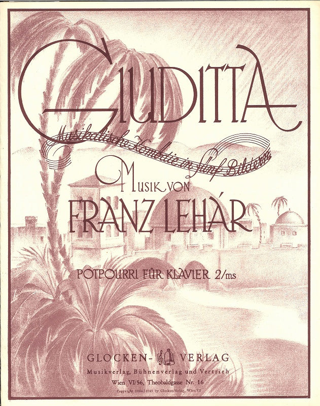 Lehar, Giuditta. Potpourri (Glocken-Verlag)