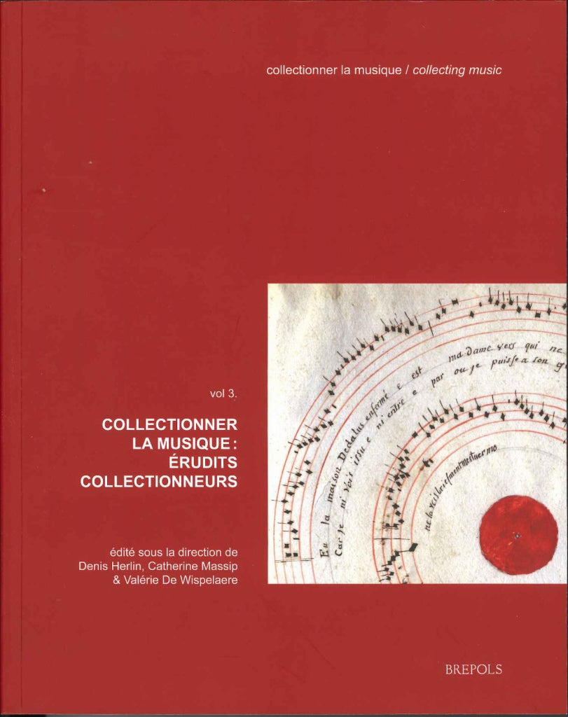 Collectionner la musique: Erudits collec (Brepols)
