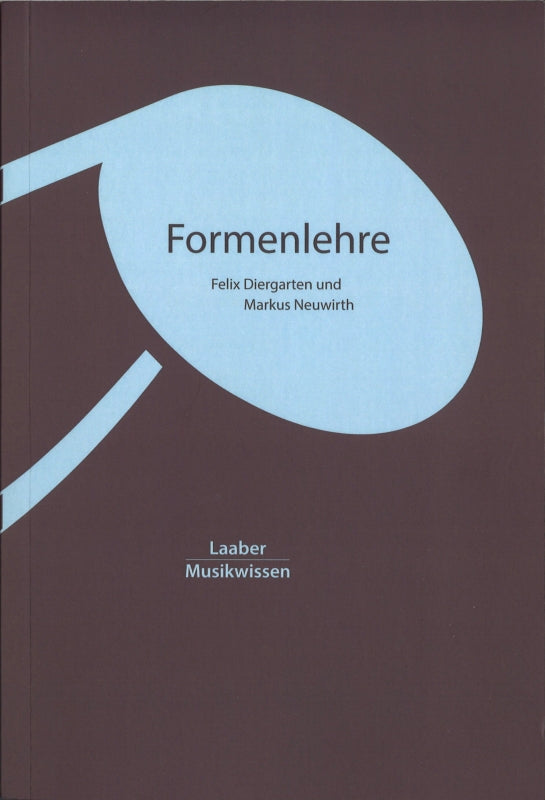 Diergarten, Formenlehre: Ein Lese- und A (Laaber-Verlag)