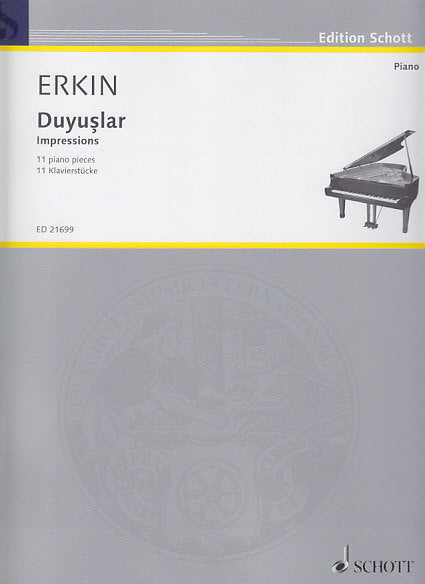 Erkin, Duyuslar = Impressions: 11 Pieces (Schott)