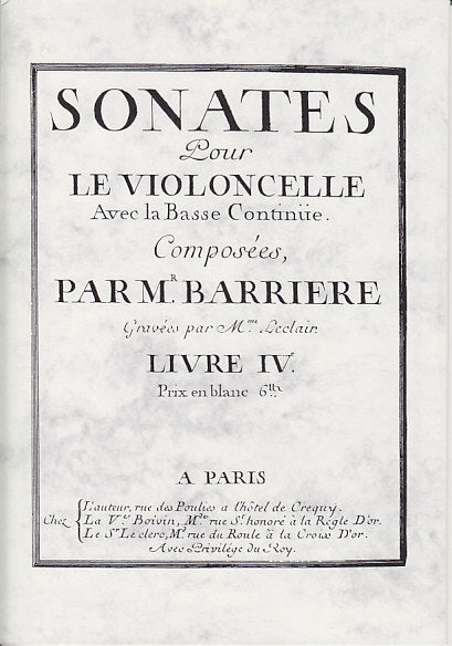 Barriere, Sonates pour violoncelle IV (Walhall)