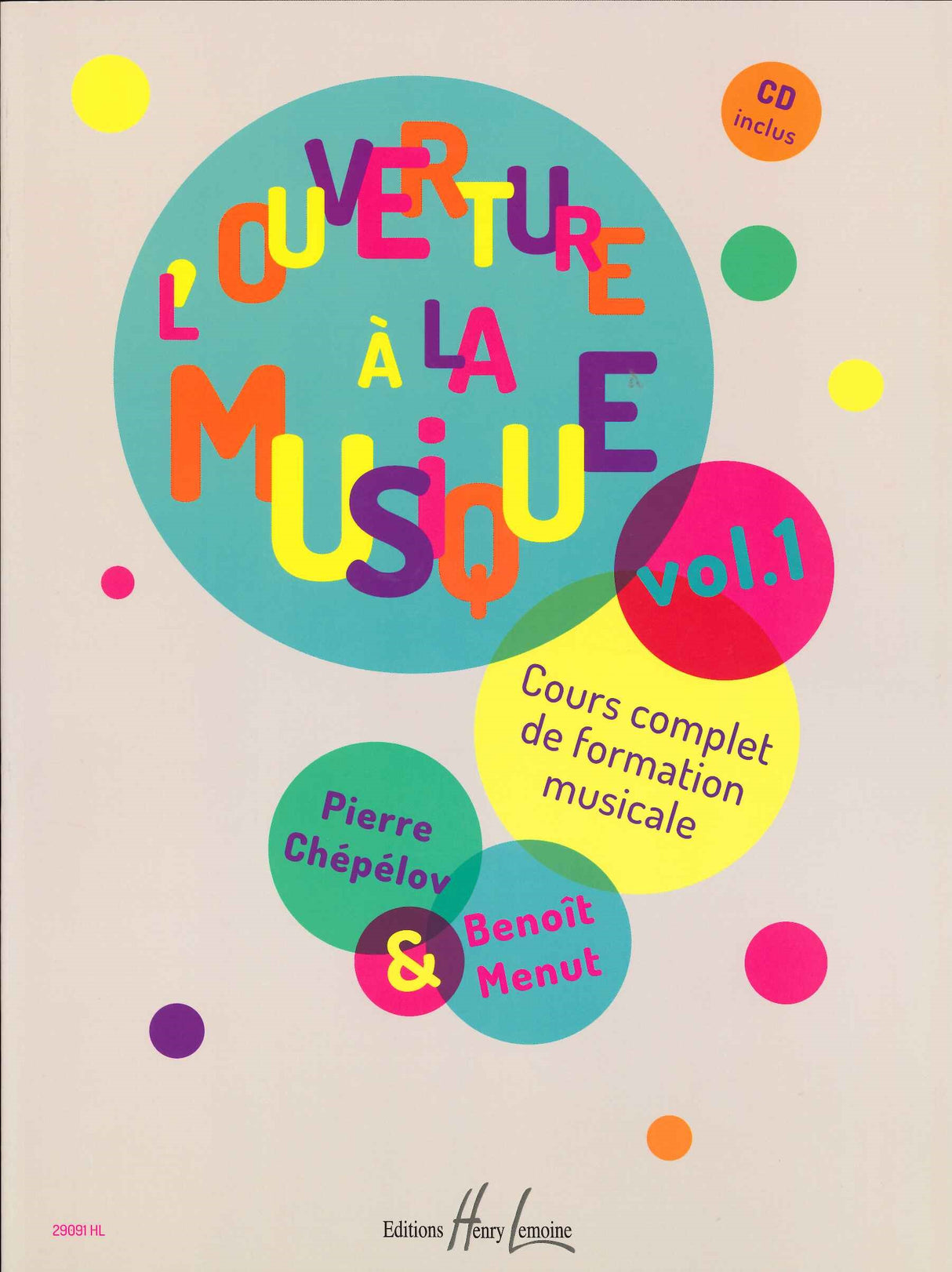 Ouverture a la musique 1 (+CD) (Lemoine)