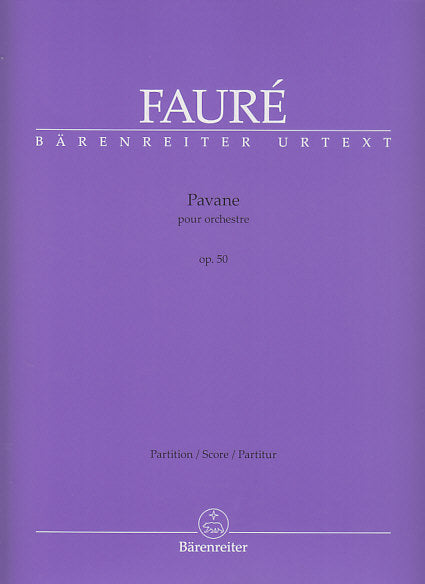 Faure, Pavane op. 50 Full Score (Barenreiter)