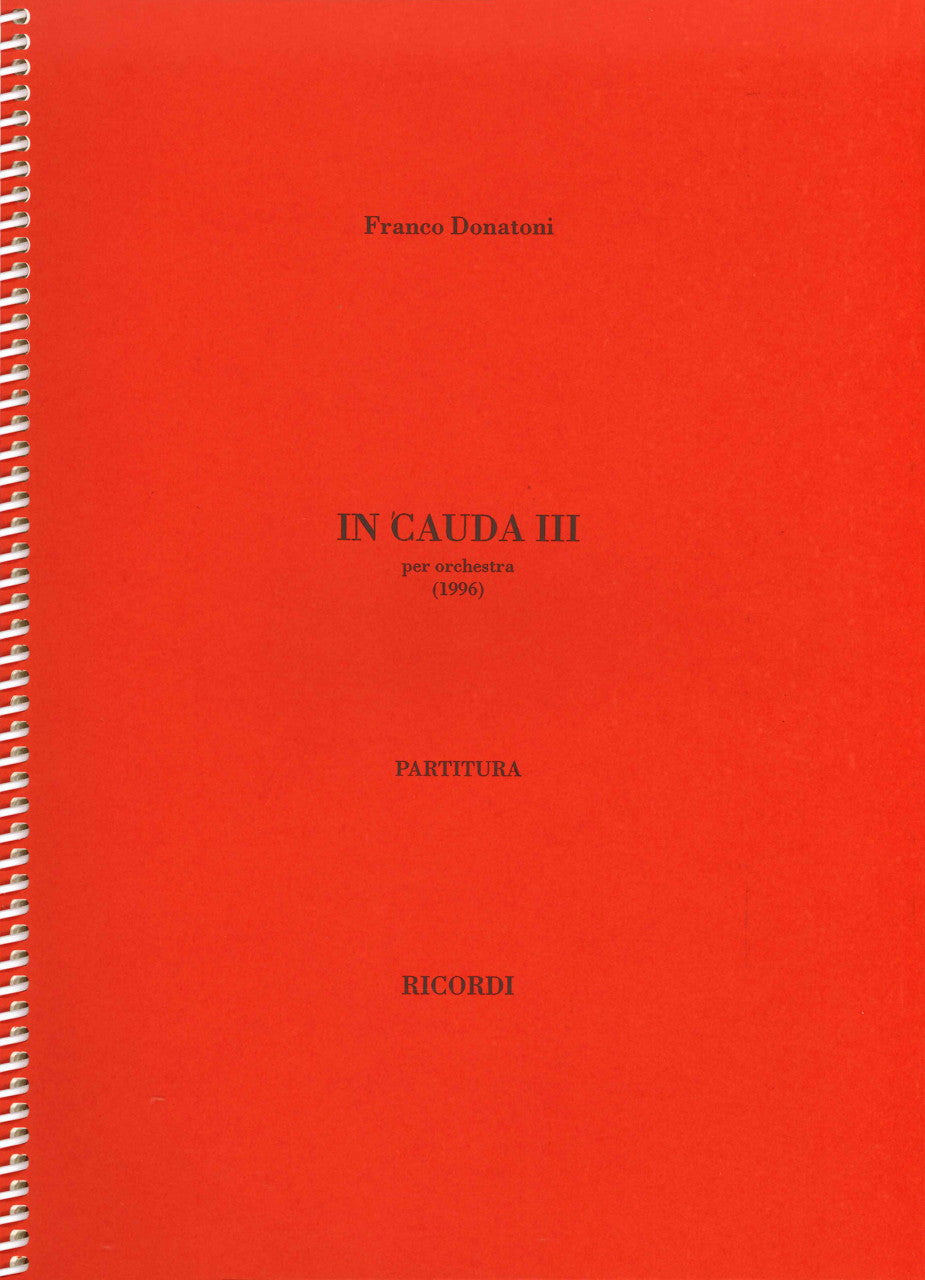 Donatoni, In Cauda III (1996) (Ricordi)